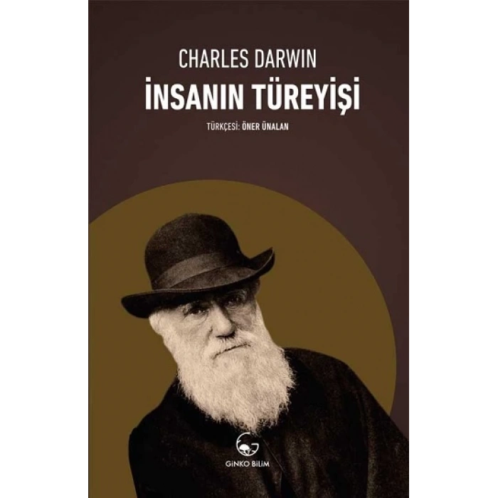 İnsanın Türeyişi GİNKO BİLİM