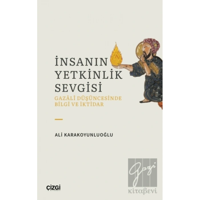 İnsanın Yetkinlik Sevgisi