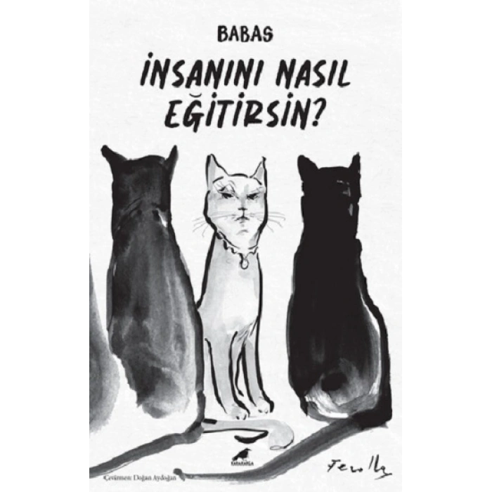İnsanını Nasıl Eğitirsin?