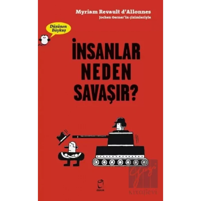 İnsanlar Neden Savaşır? - Düşünen Baykuş