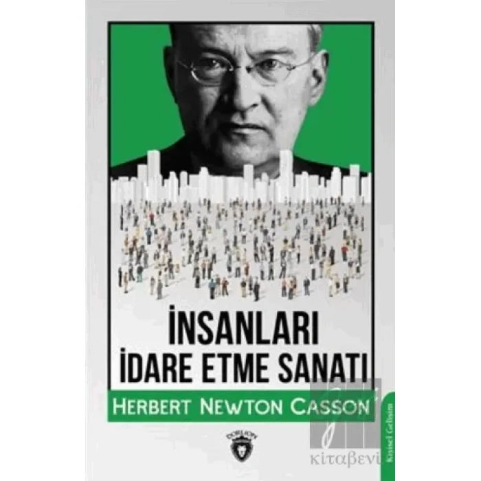 İnsanları İdare Etme Sanatı