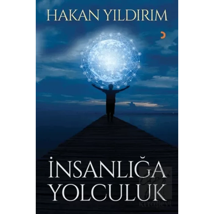 İnsanlığa Yolculuk