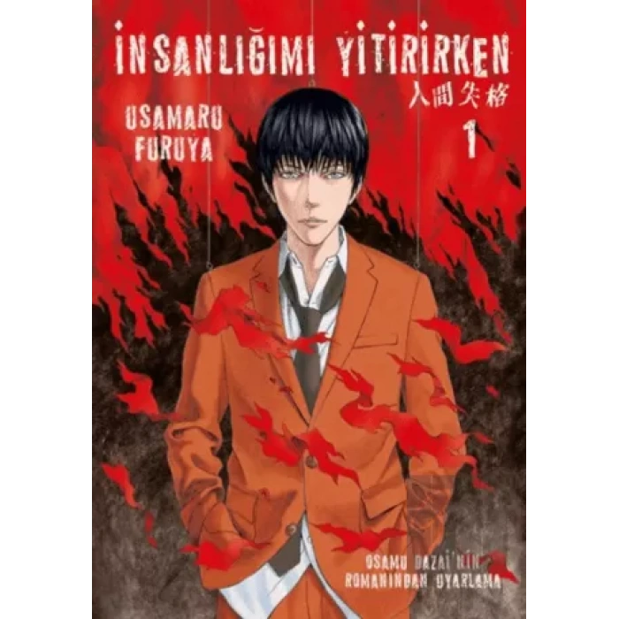 İnsanlığımı Yitirirken Cilt 1