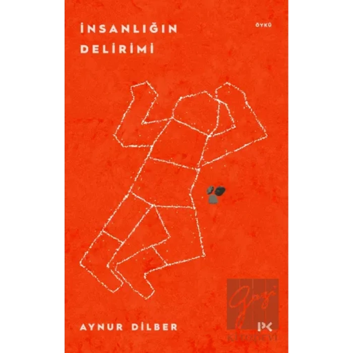 İnsanlığın Delirimi