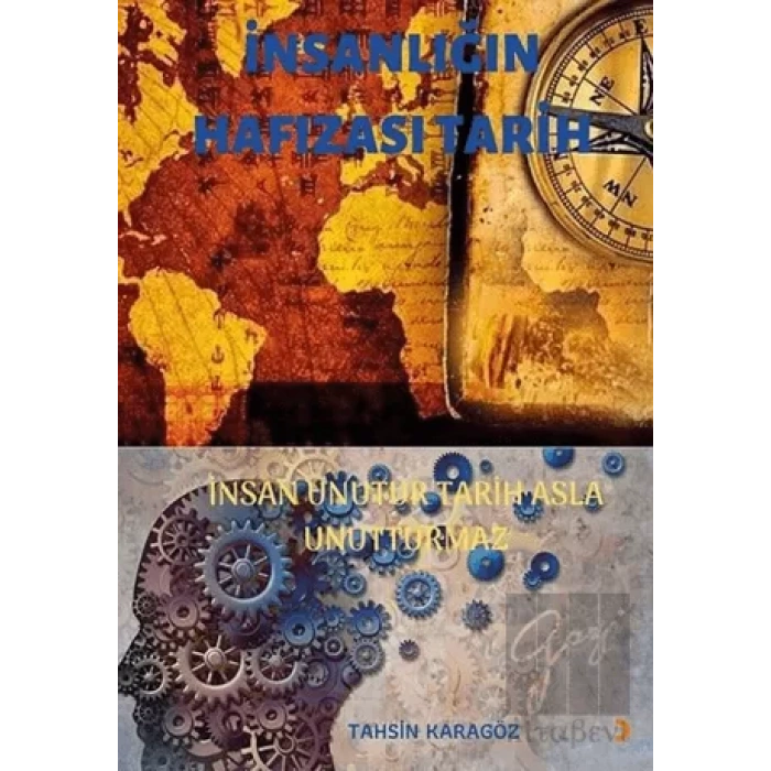 İnsanlığın Hafızası Tarih