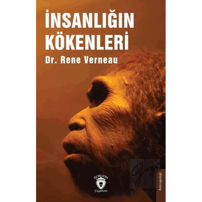 İnsanlığın Kökenleri