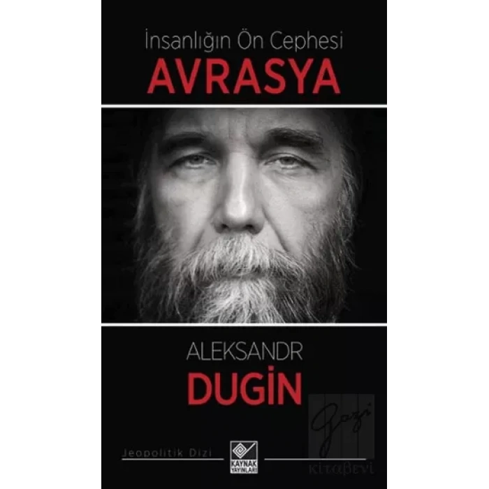 İnsanlığın Ön Cephesi Avrasya