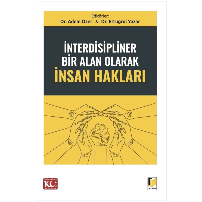 İnterdisipliner Bir Alan Olarak İnsan Hakları