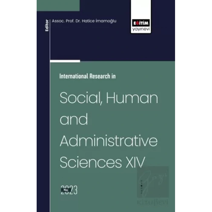 International Research in Social, Human and Administrative Sciences XIV