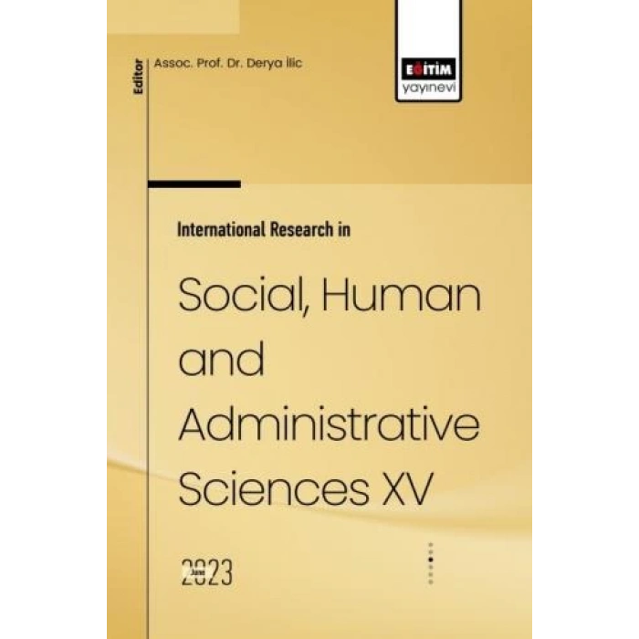 International Research in Social, Human and Administrative Sciences XV