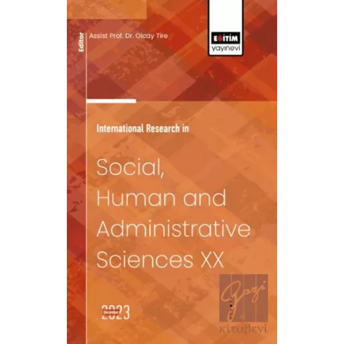 International Research in Social, Human and Administrative Sciences XX