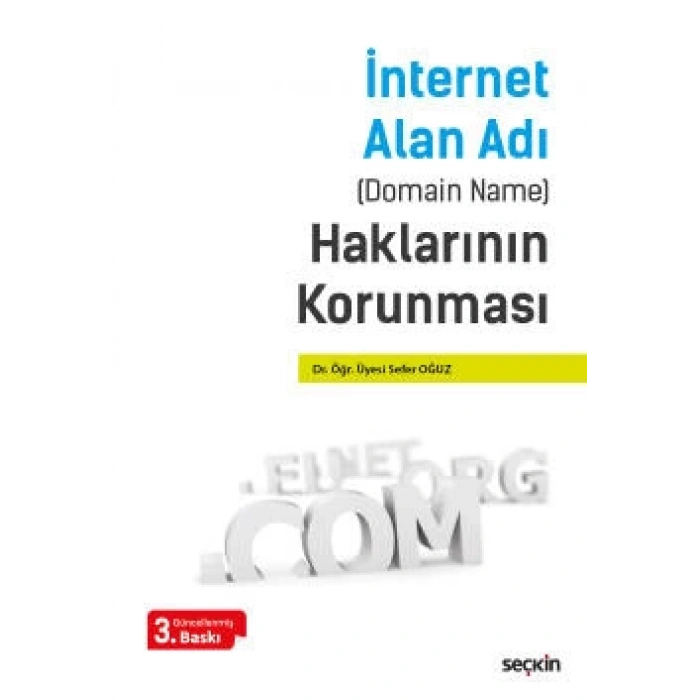 İnternet Alan Adı (Domain Name)<br />Haklarının Korunması