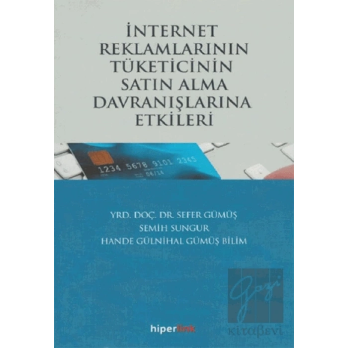 İnternet Reklamlarının Tüketicinin Satın Alma Davranışlarına Etkileri