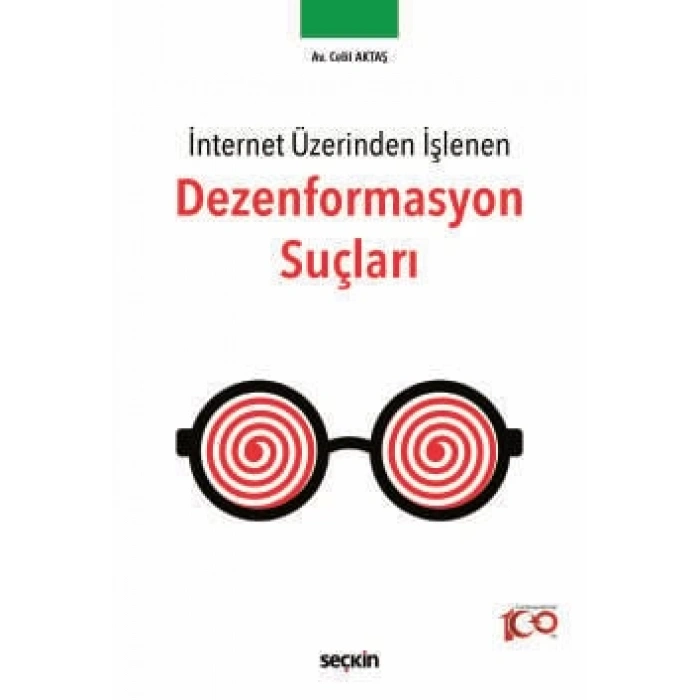 İnternet Üzerinden İşlenenDezenformasyon Suçları