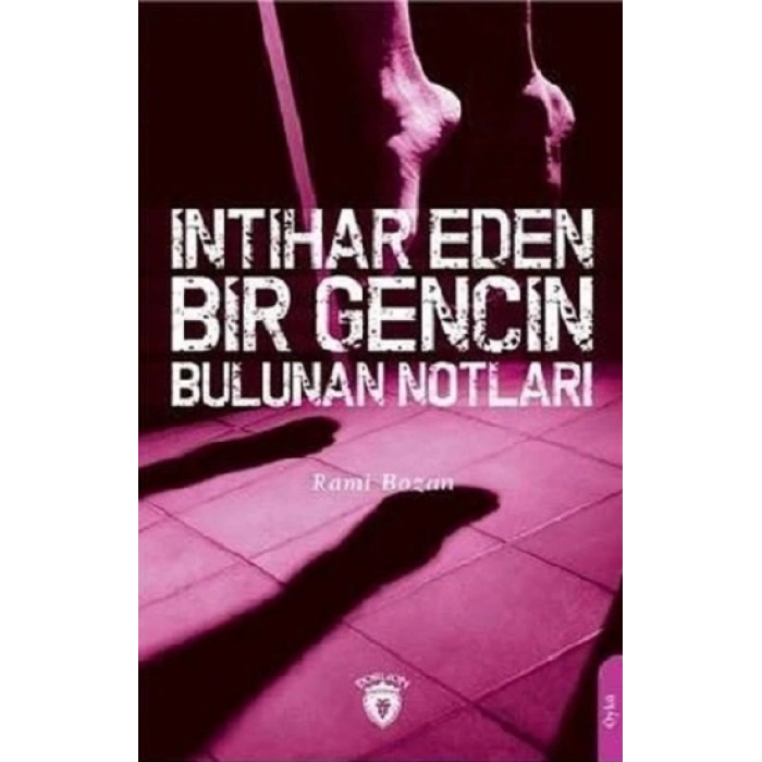 İntihar Eden Bir Gencin Bulunan Notları