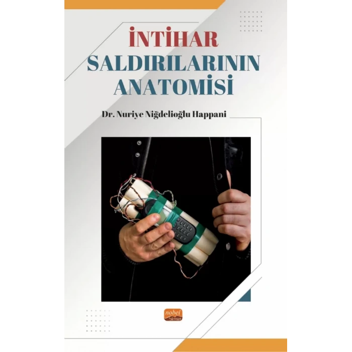 İntihar Saldırılarının Anatomisi
