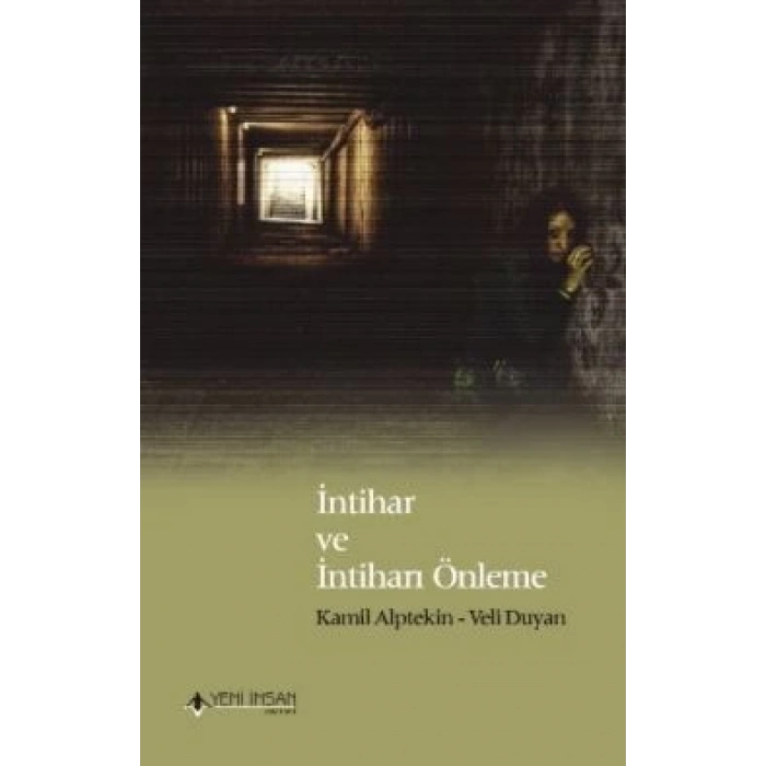 İntihar ve İntiharı Önleme