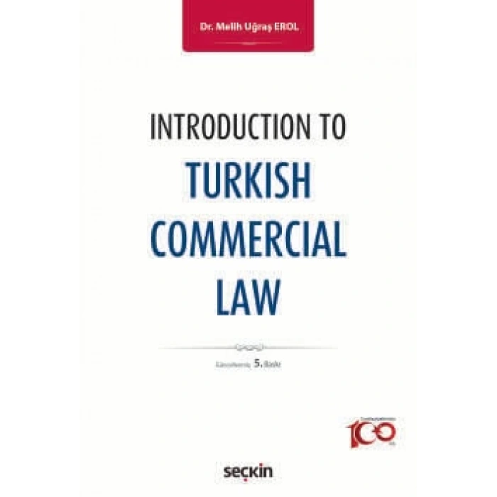 Introduction to Turkish Commercial Law