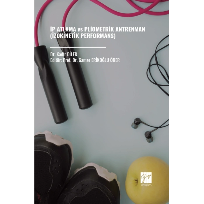 İp Atlama vs Pliometrik Antrenman (İzokinetik Performans)