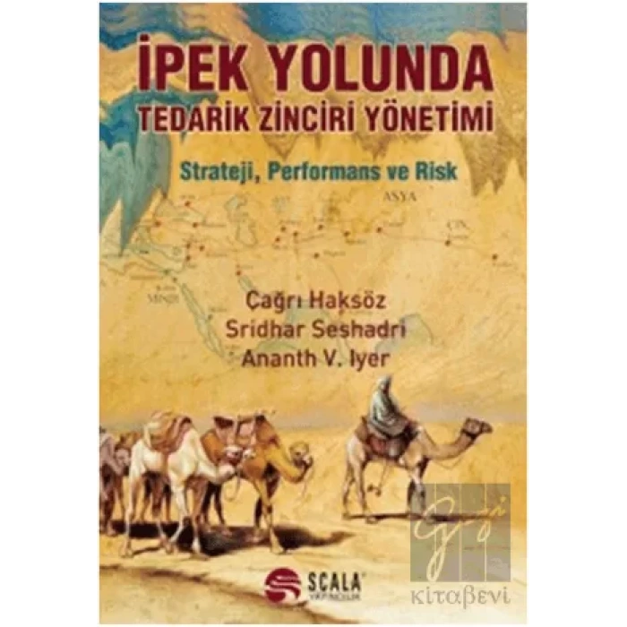 İpek Yolunda Tedarik Zinciri Yönetimi