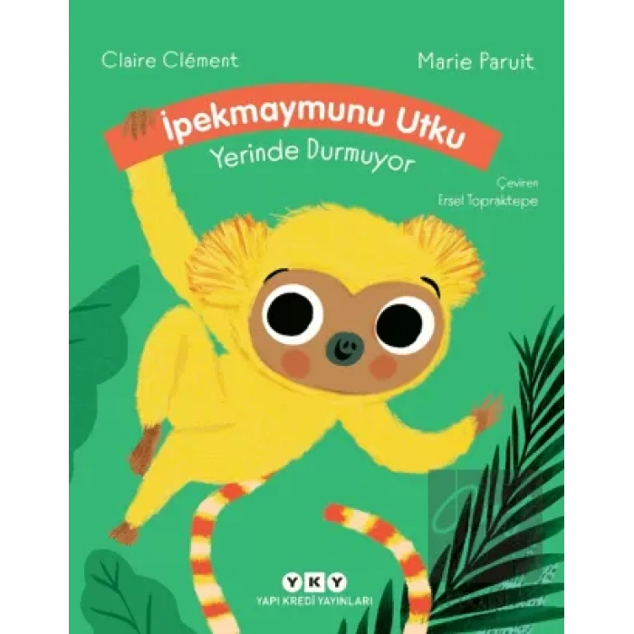 İpekmaymunu Utku Yerinde Durmuyor