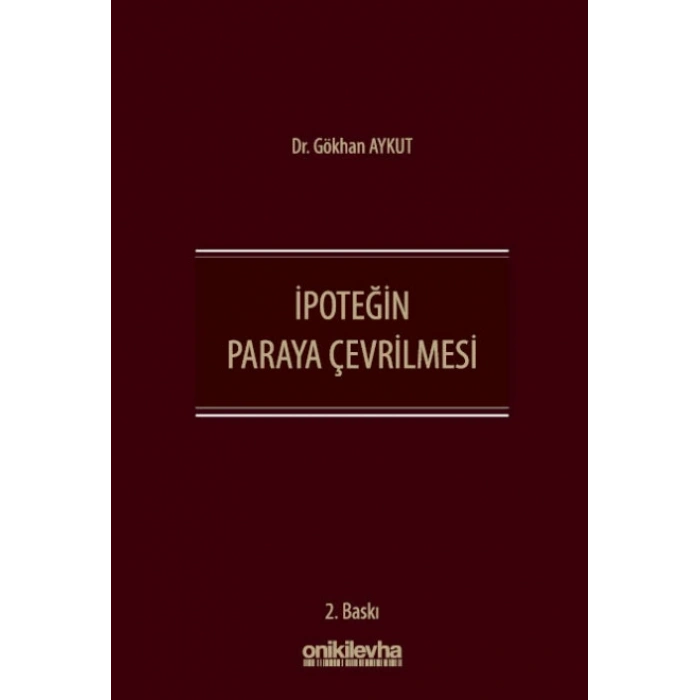 İpoteğin Paraya Çevrilmesi