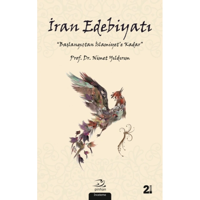 İran Edebiyatı Başlangıçtan İslamiyete Kadar