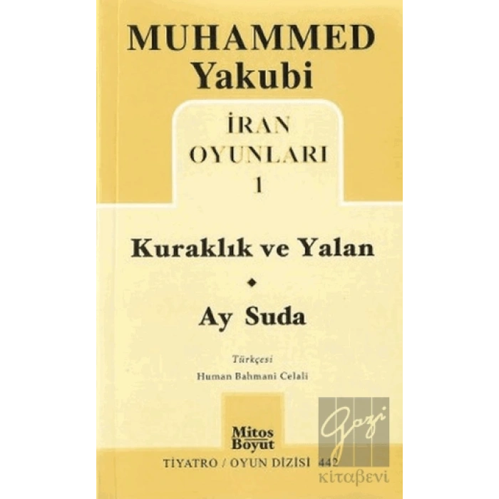 İran Oyunları 1: Kuraklık ve Yalan - Ay Suda
