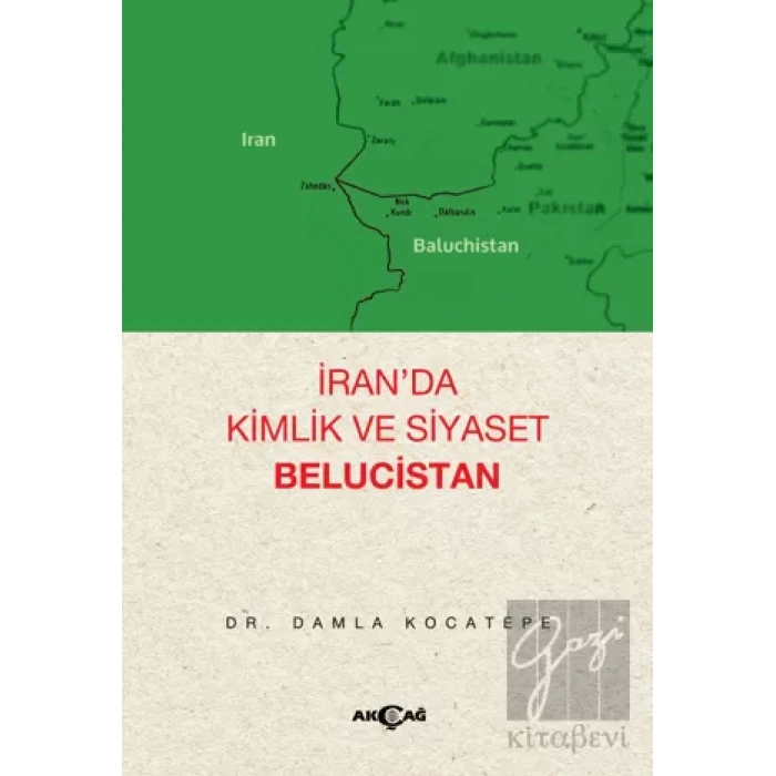 İran’da Kimlik ve Siyaset: Belucistan