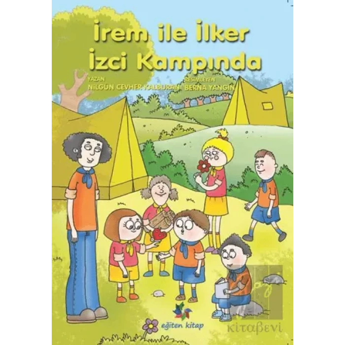 İrem ile İlker İzci Kampında