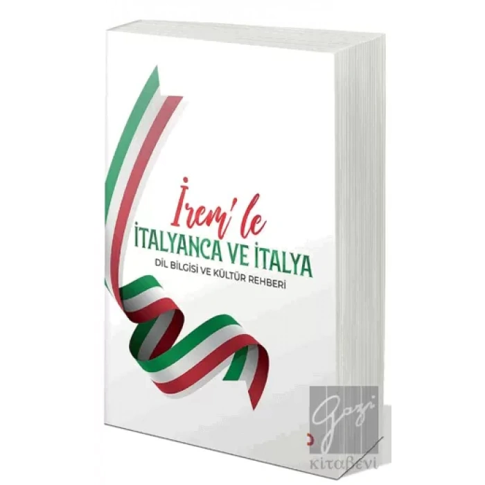 İrem’le İtalyanca ve İtalya Dil Bilgisi ve Kültür Rehberi