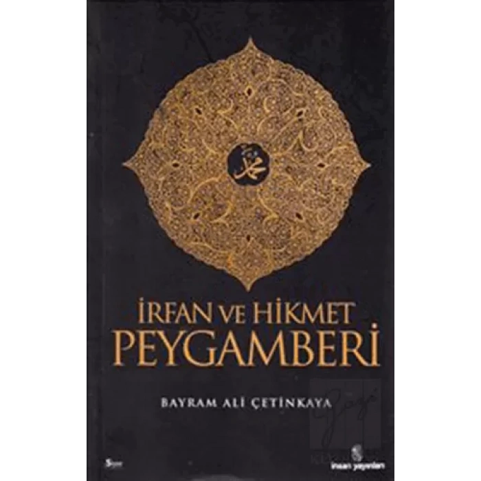 İrfan ve Hikmet Peygamberi