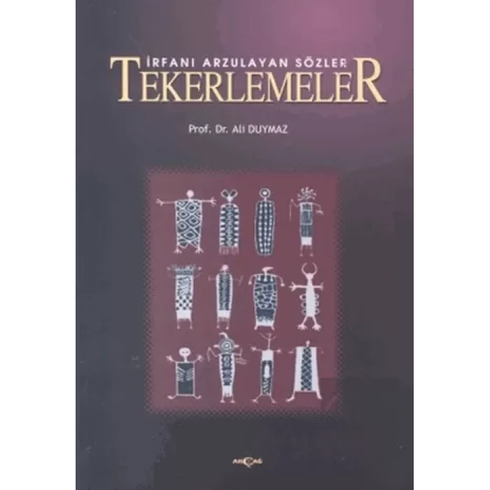 İrfanı Arzulayan Sözler Tekerlemeler