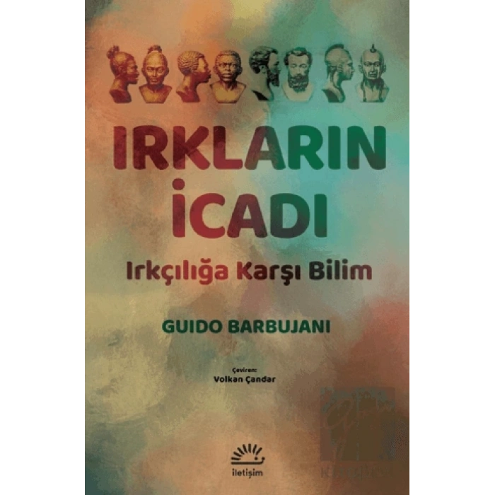 Irkların İcadı