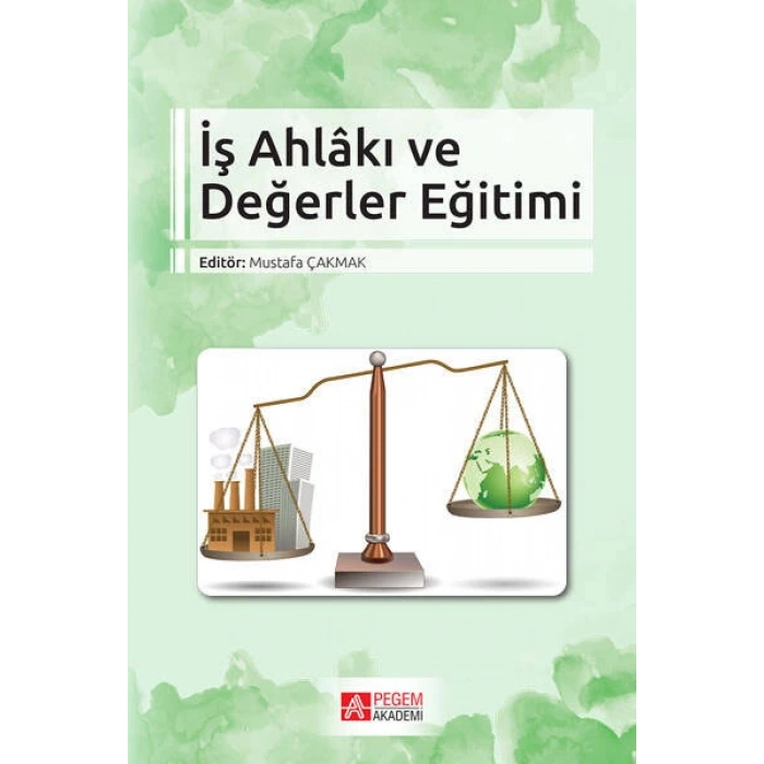 İş Ahlakı ve Değerler Eğitimi