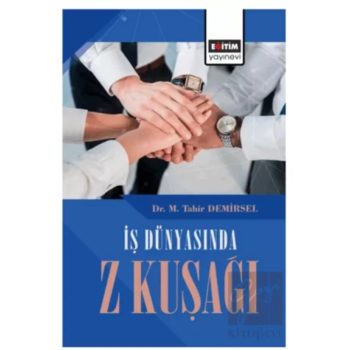 İş Dünyasında Z Kuşağı