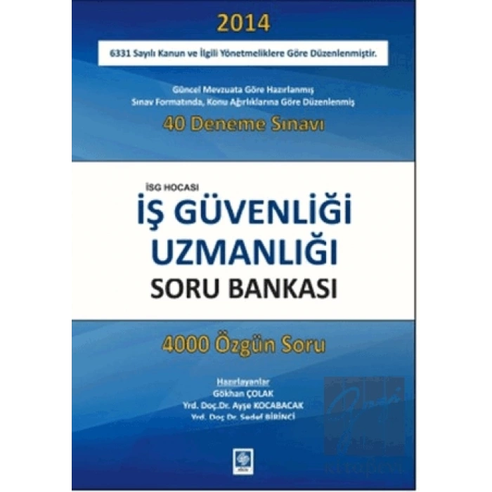 İş Güvenliği Uzmanlığı Soru Bankası