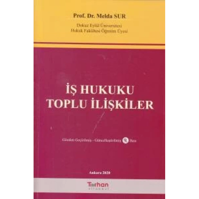 İş Hukuku Toplu İlişkiler Güncellenmiş