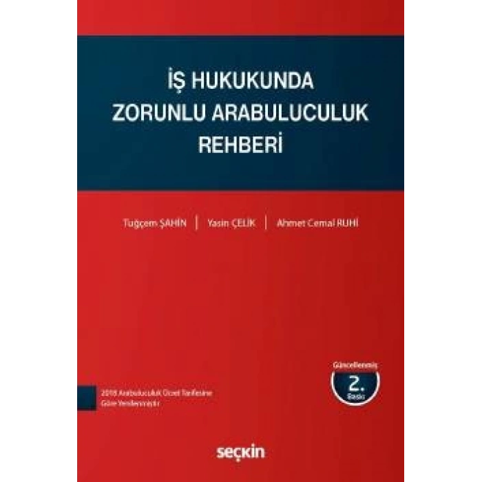İş Hukukunda Zorunlu Arabuluculuk Rehberi