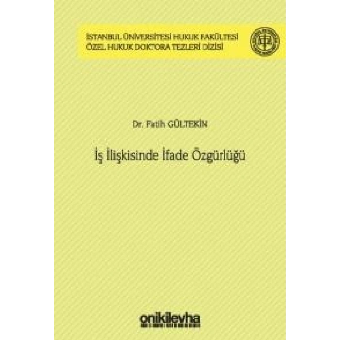 İş İlişkisinde İfade Özgürlüğü