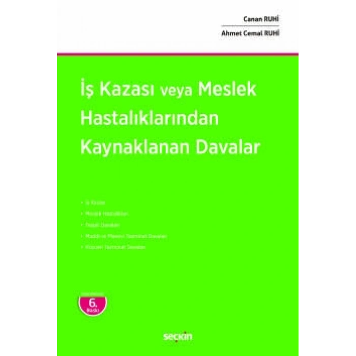 İş Kazası veya Meslek Hastalıklarından<br />Kaynaklanan Davalar
