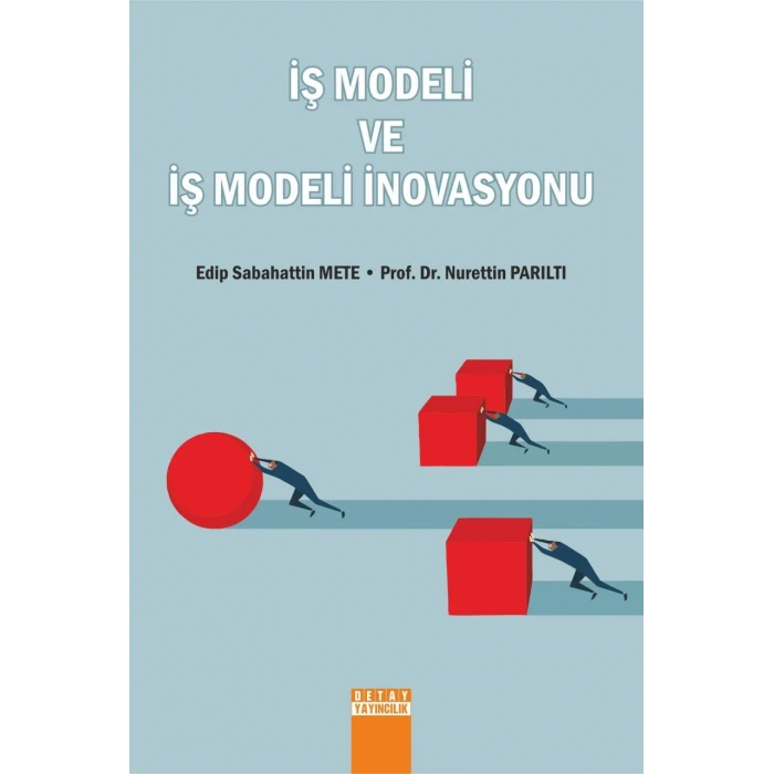 İş Modeli ve İş Modeli İnovasyonu