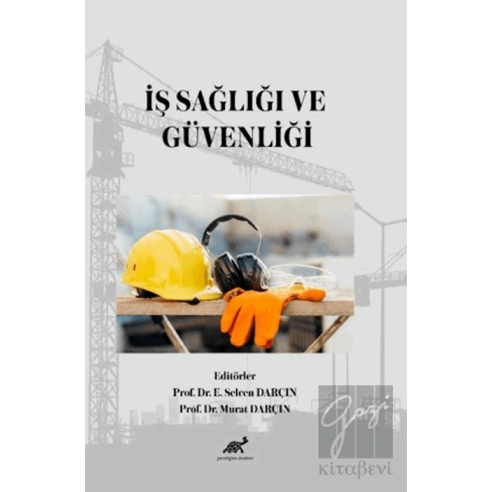 İş Sağlığı ve Güvenliği