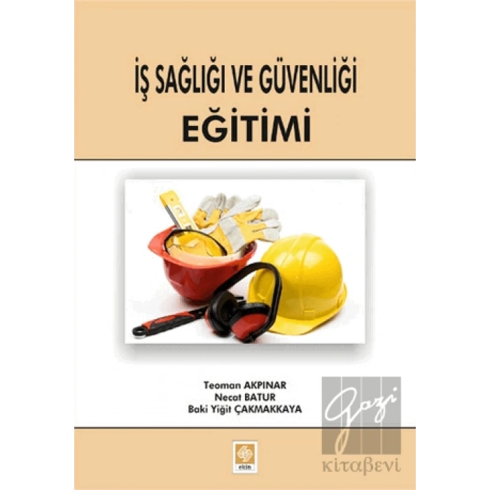 İş Sağlığı ve Güvenliği Eğitimi