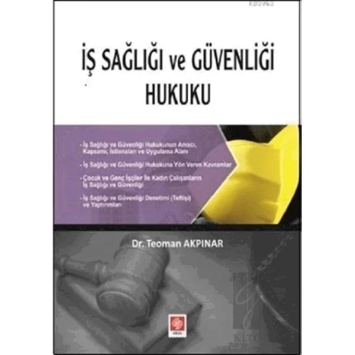 İş Sağlığı ve Güvenliği Hukuku