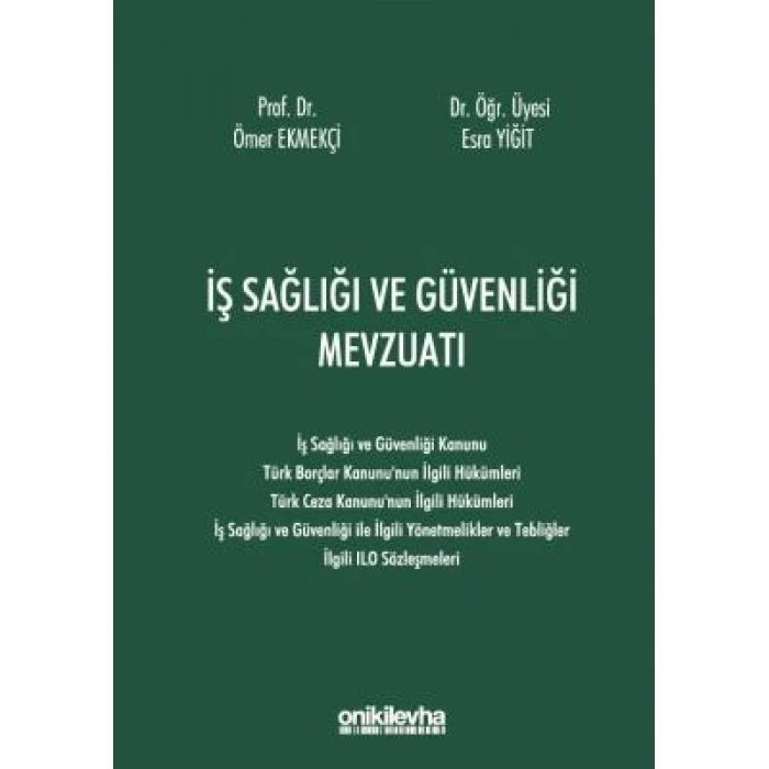 İş Sağlığı ve Güvenliği Mevzuatı