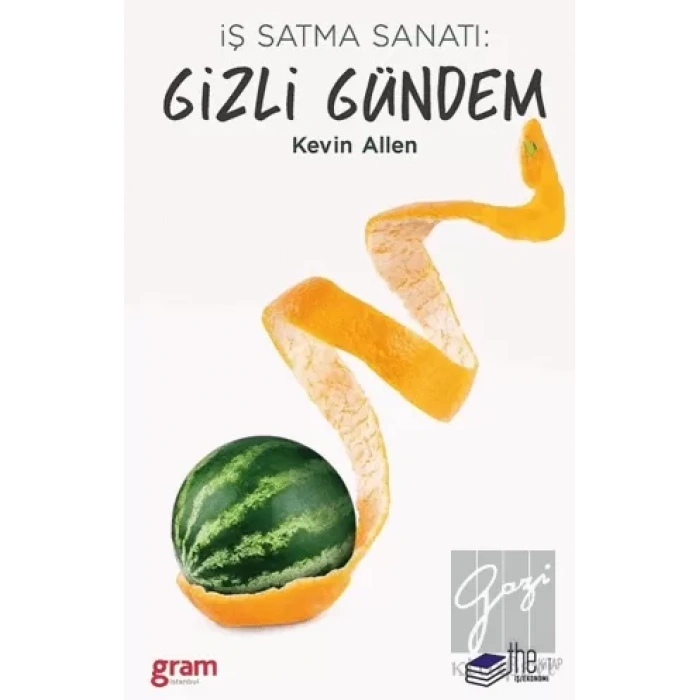 İş Satma Sanatı: Gizli Gündem