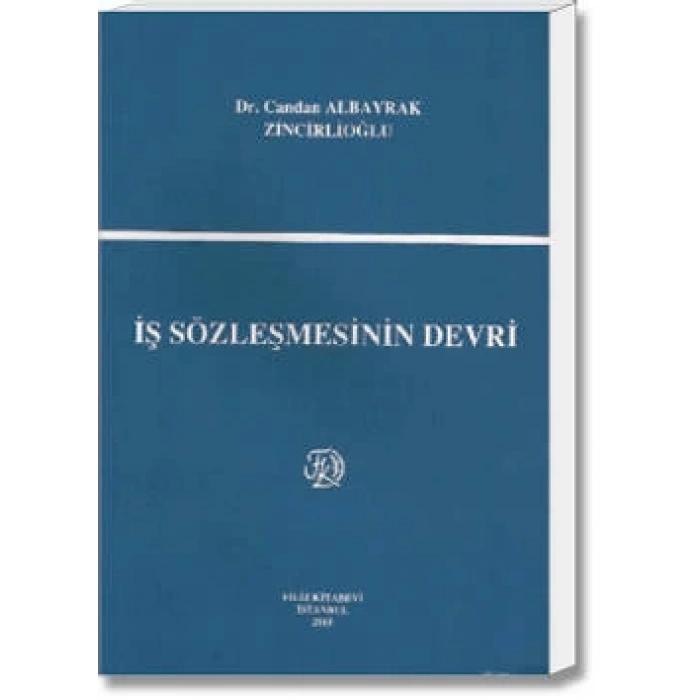 İş Sözleşmesinin Devri