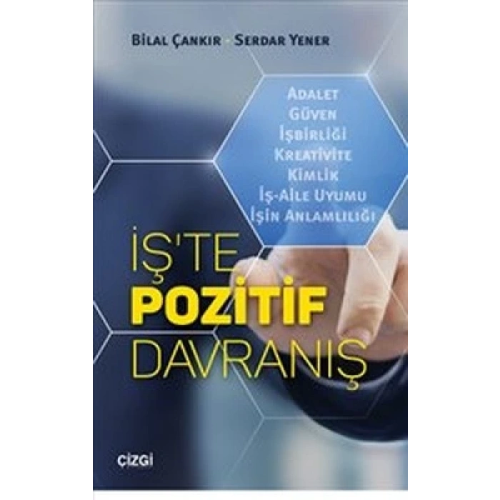 İşte Pozitif Davranış