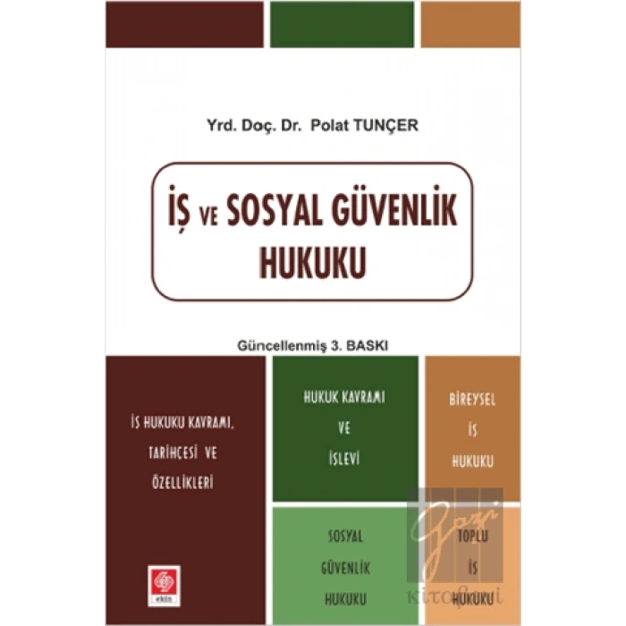 İş ve Sosyal Güvenlik Hukuku
